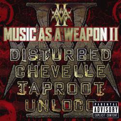 Disturbed (USA-1) : Music as a Weapon II